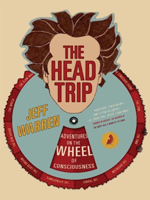 Title details for The Head Trip by Jeff Warren - Available